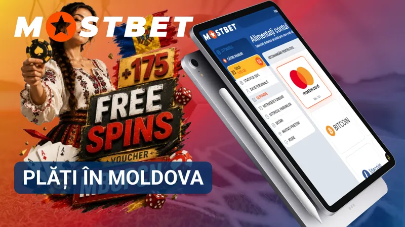 Metodele de plată MostBet pentru tranzacții în lei moldovenești în Moldova.